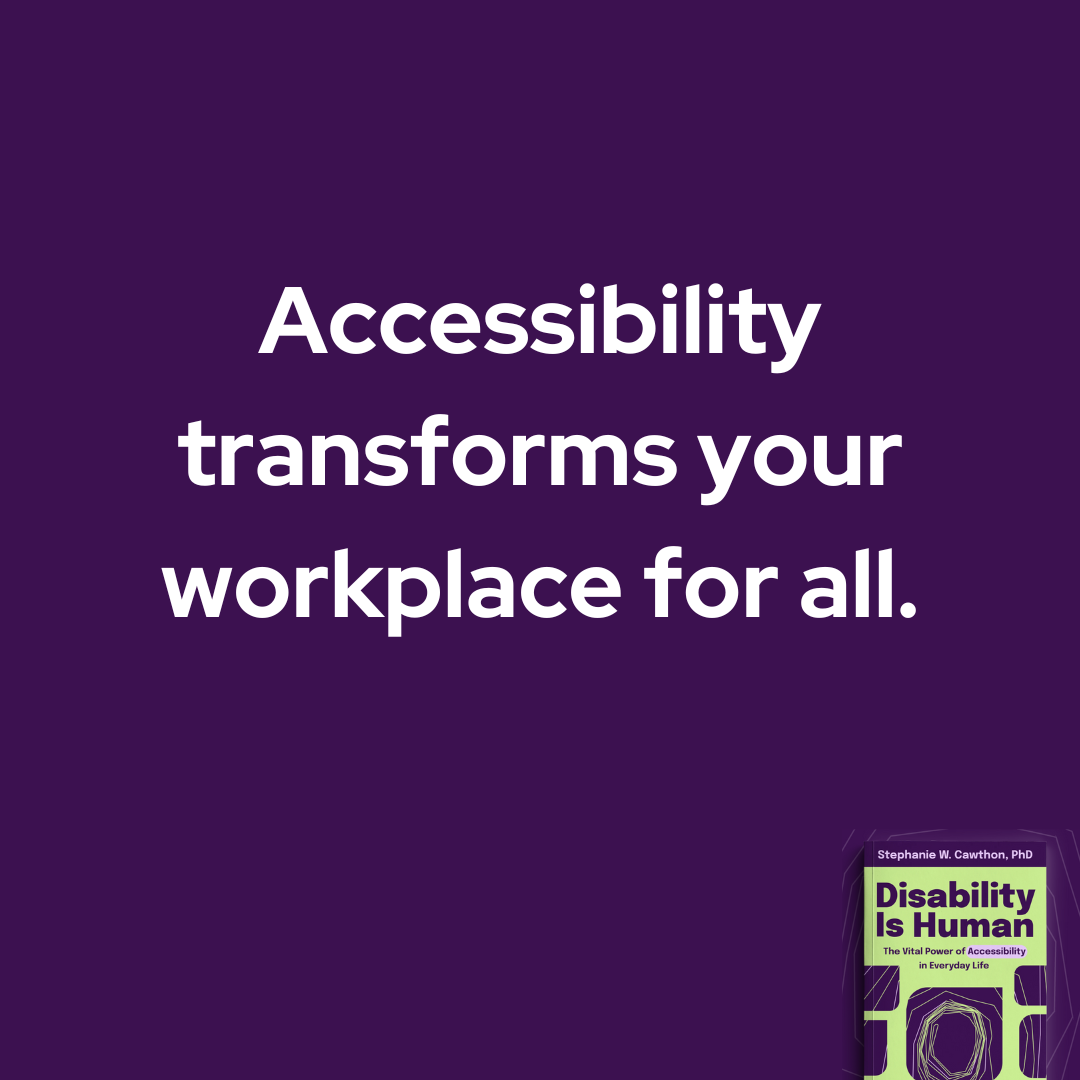 The Hidden Power of Accessibility: Transforming Your Workplace for Everyone