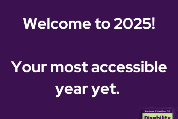 Dark purple with white font that says Welcome to 2025! Your most accessible year yet. There is a green thumbnail of a book in the bottom right corner for Disability Is Human, with dark purple accents