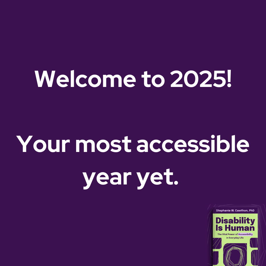 Resolve to be Accessible in 2025