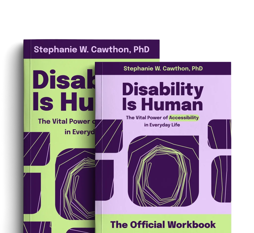 Two book covers side by side - Disability Is Human book on left, and The Official Workbook on right.